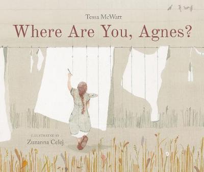 Where Are You, Agnes? - Tessa Mcwatt