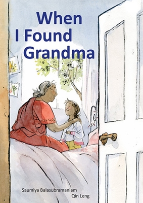 When I Found Grandma - Saumiya Balasubramaniam