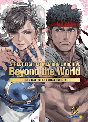 Street Fighter Memorial Archive: Beyond the World - Capcom