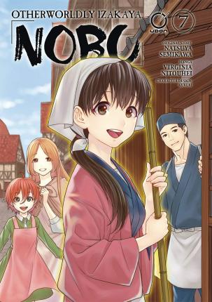 Otherworldly Izakaya Nobu Volume 7 - Natsuya Semikawa