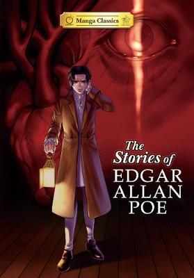 Manga Classics Stories of Edgar Allan Poe - Edgar Allan Poe