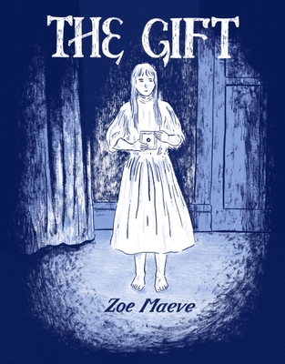 The Gift - Zoe Maeve