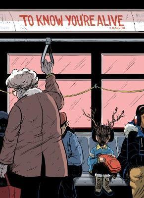 To Know You're Alive - Dakota Mcfadzean