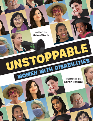 Unstoppable: Women with Disabilities - Helen Wolfe