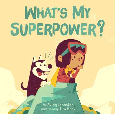 What's My Superpower? - Aviaq Johnston