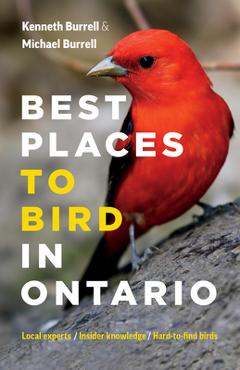 Coperta cărții 'Best Places to Bird in Ontario - Kenneth Burrell'