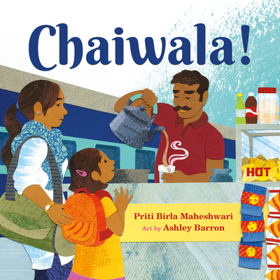 Chaiwala! - Priti Birla Maheshwari
