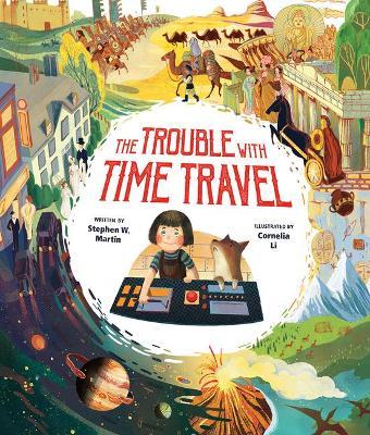 The Trouble with Time Travel - Stephen W. Martin