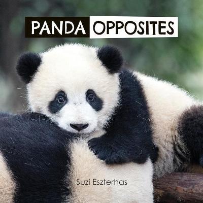 Panda Opposites - Suzi Eszterhas