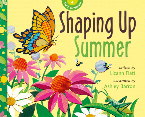 Shaping Up Summer - Lizann Flatt