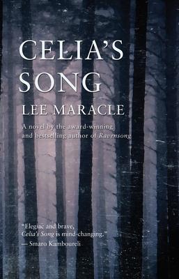 Celia's Song - Lee Maracle