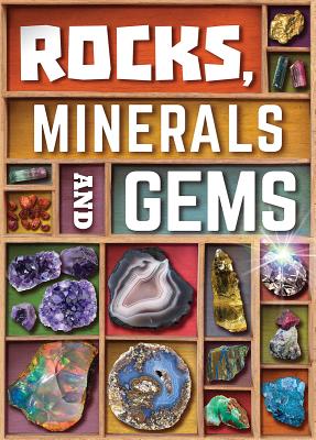 Rocks, Minerals and Gems - John Farndon