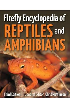 Coperta cărții 'Firefly Encyclopedia of Reptiles and Amphibians - Chris Mattison'