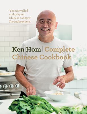 Complete Chinese Cookbook - Ken Hom