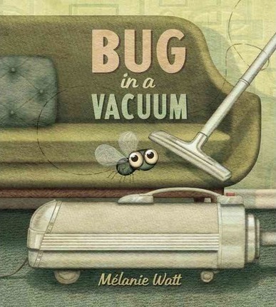Bug in a Vacuum - Melanie Watt