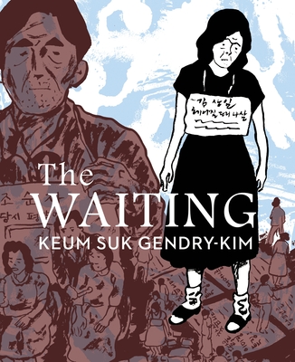 The Waiting - Keum Suk Gendry-kim