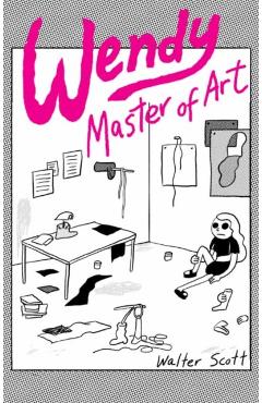 Wendy, Master of Art - Walter Scott