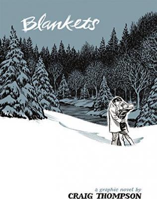 Blankets: A Graphic Novel - Craig Thompson