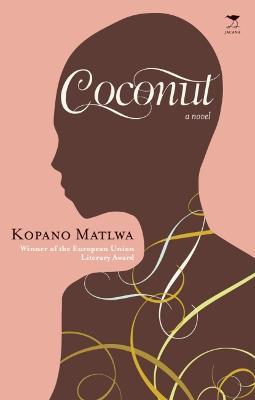 Coconut - Kopano Matlwa