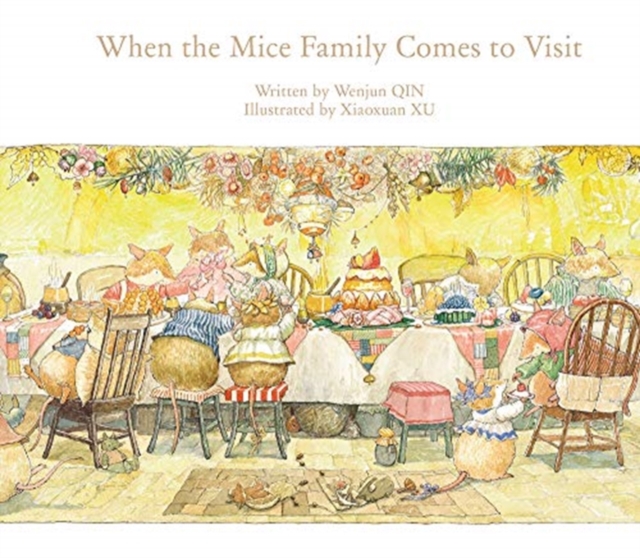 When the Mice Family Comes to Visit - Wenjun Qin