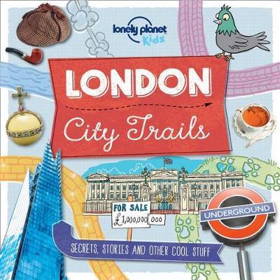 City Trails - London - Lonely Planet Kids