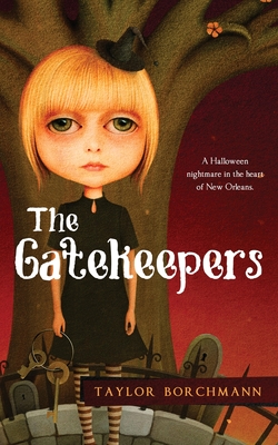 The Gatekeepers - Taylor Borchmann