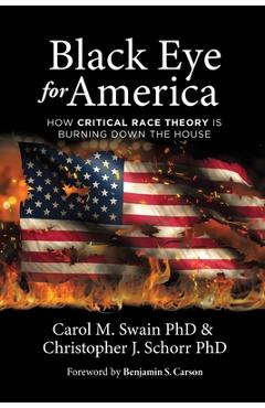 Coperta cărții 'Black Eye for America - Carol M. Swain'