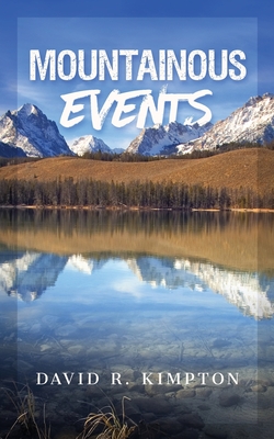 Mountainous Events - David Kimpton
