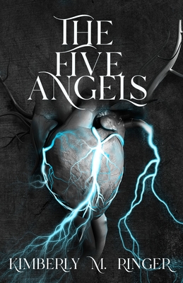 The Five Angels - Kimberly M. Ringer