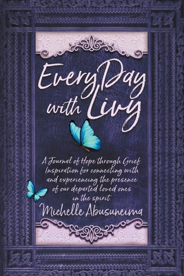 Coperta cărții 'Every Day With Livy - Michelle Abusuneima'