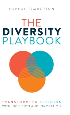 The Diversity Playbook - Hephzi Pemberton