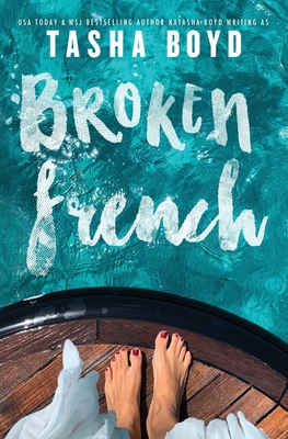 Broken French - Tasha Boyd