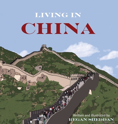 Living In China - Regan Sheddan