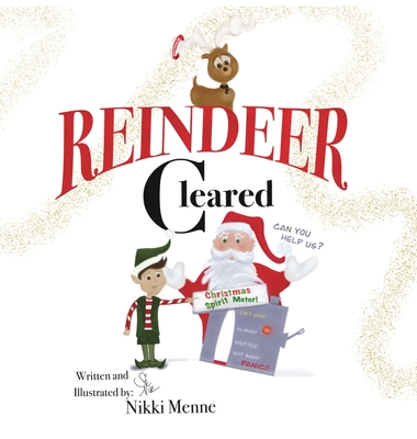 Reindeer Cleared - Nikki Menne