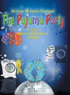 The Pajama Party - Geeta Pherwani