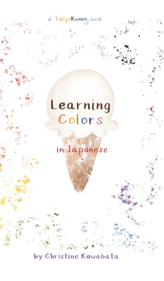 Learning Colors in Japanese - Christine Kawabata