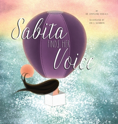 Sabita Finds Her Voice - Stephanie Vavilala