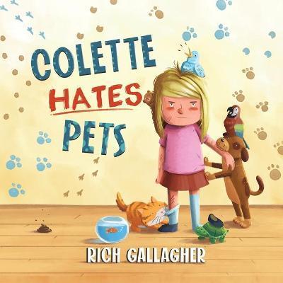 Colette Hates Pets - Richard Gallagher