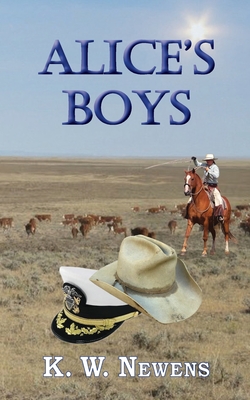 Alice's Boys - K. W. Newens