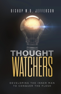 Thought Watchers - Bishop M. B. Jefferson
