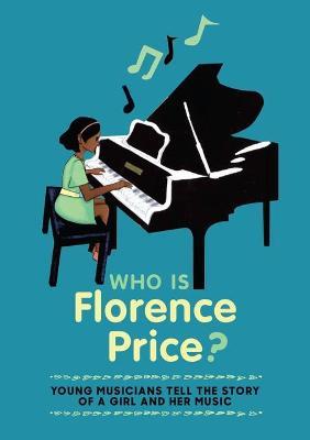 Who Is Florence Price? - Students Of The Special Music School At