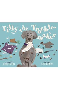 Coperta cărții 'Tilly the Troublemaker - Lesley Albert'