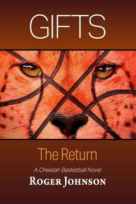 Gifts: The Return - Roger Johnson