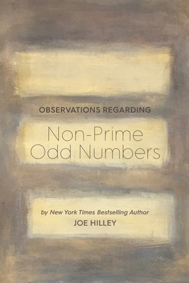 Coperta cărții 'Observations Regarding Non-Prime Odd Numbers - Joe Hilley'