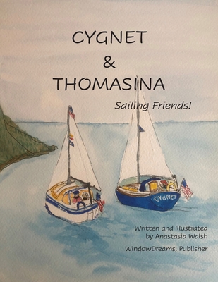 Cygnet & Thomasina - Anastasia M. Walsh