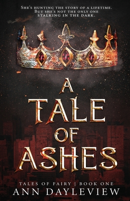 A Tale of Ashes - Ann Dayleview