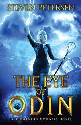 The Eye of Odin - Steven Petersen