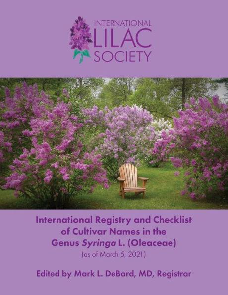 Coperta cărții 'International Registry and Checklist of Cultivar Names in the Genus Syringa L. (Oleaceae) - Mark L. Debard'