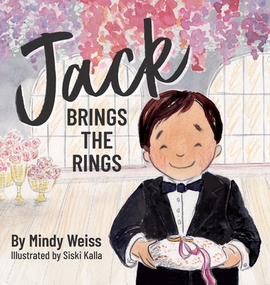 Jack Brings the Rings - Mindy Weiss