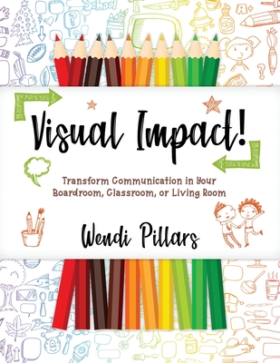 Visual Impact - Wendi Pillars